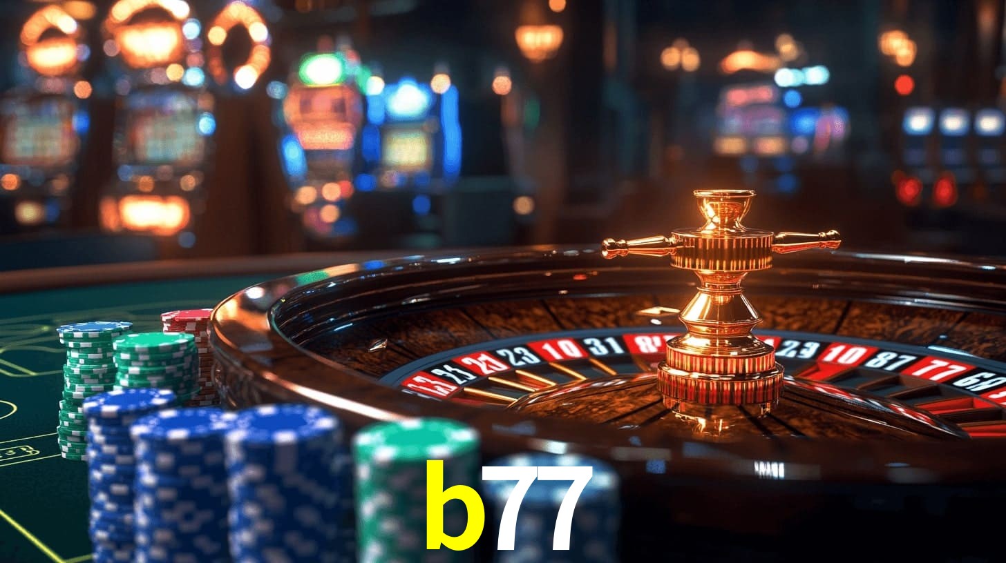 b77: Seu Cassino Premiado com Pagamentos Rápidos